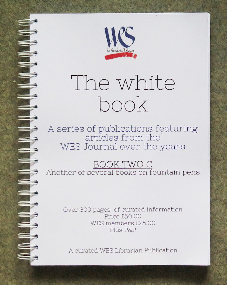 WES White Book #2C - Fountain Pens