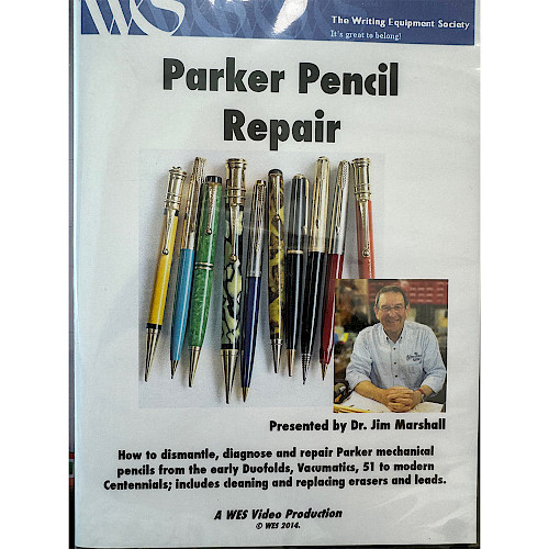 WES DVD - Parker Pencil Repair